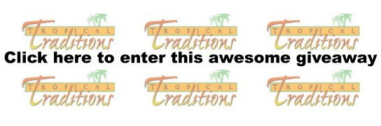 Tropical Traditions Giveaway
