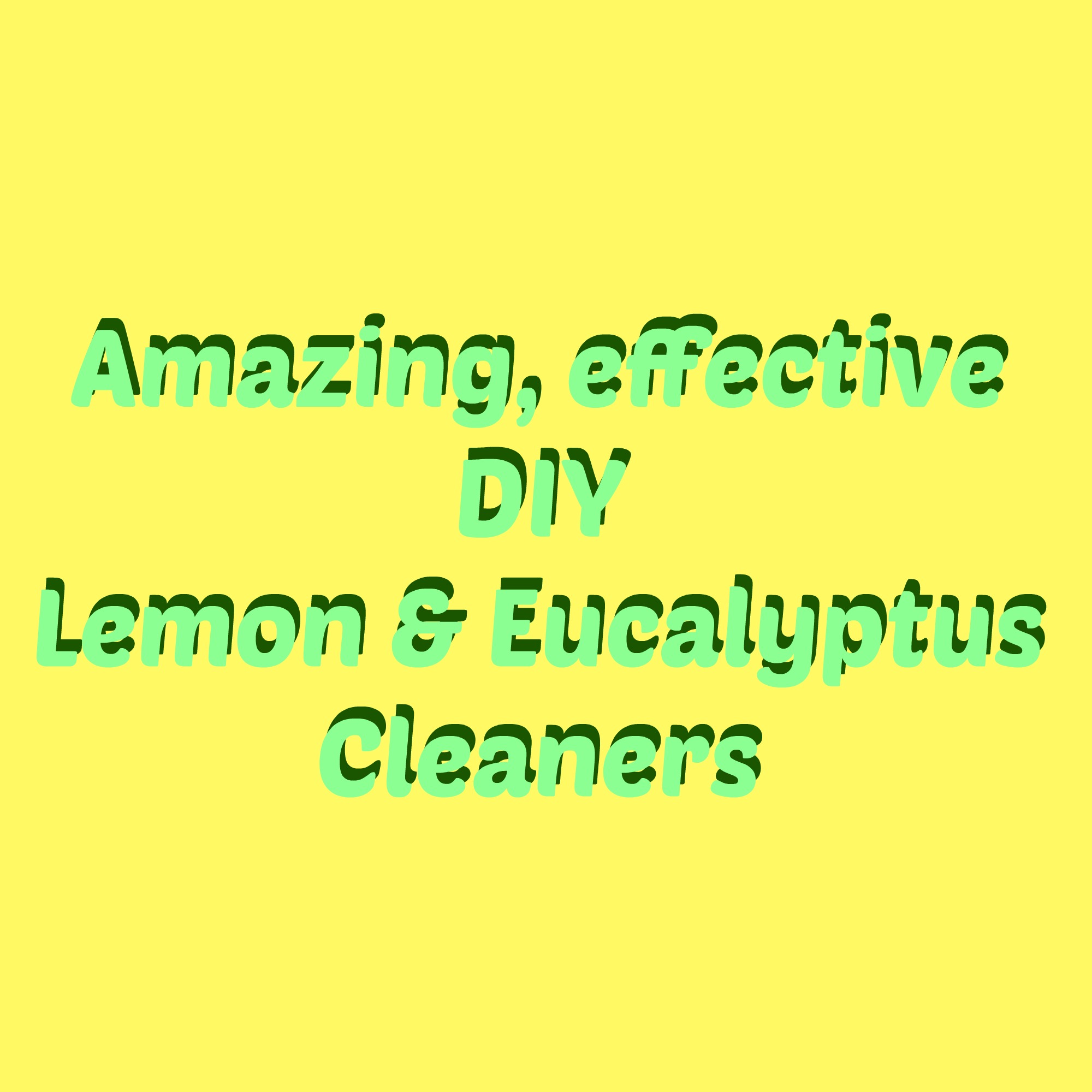 lemon eucalyptus cleaners